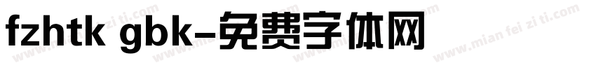 fzhtk gbk字体转换